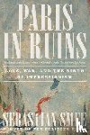 Smee, Sebastian - Paris in Ruins