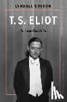 Gordon, Lyndall - T.S. Eliot: An Imperfect Life