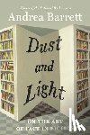 Barrett, Andrea - Dust and Light
