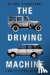 Rybczynski, Witold (University of Pennsylvania) - The Driving Machine