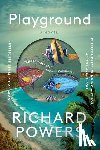 Powers, Richard - Playground