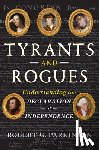 Parkinson, Robert G. (Binghamton University) - Tyrants and Rogues