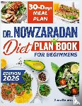 Emerson, Noah - Dr. Nowzaradan Diet Plan Book For Beginners