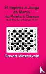 Westerveld, Govert - El Ingenio o Juego De Marro, De Punta o Damas De Antonio De Torquemada (1547)
