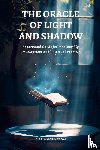 Dos Ventos, Mario - THE ORACLE OF LIGHT AND SHADOW