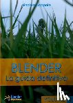 Coppola, Andrea - Blender - La Guida Definitiva - Volume 1