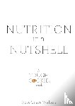 Walters, Rose - Nutrition in a Nutshell