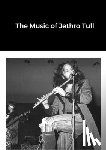 Wade, Chris - The Music of Jethro Tull