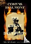 Beaumont, Comyns - Beaumont, C: GREAT DECEPTION Hardback