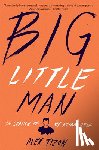 Tizon Alex Tizon - Big Little Man