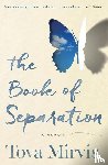 Mirvis Tova Mirvis - The Book of Separation
