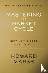 Marks, Howard - Mastering The Market Cycle