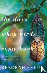 Reed Deborah Reed - The Days When Birds Come Back
