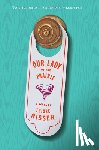 Nissen, Thisbe - Our Lady Of The Prairie