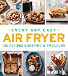 Pitre, Urvashi - Every Day Easy Air Fryer