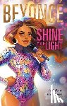 Warren, Sarah - Beyonce: Shine Your Light