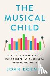 Koenig, Joan - The Musical Child