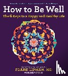 Frank, M.D. Lipman - How To Be Well