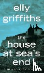 Griffiths, Elly - The House At Sea's End