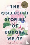 Welty Eudora Welty - The Collected Stories of Eudora Welty