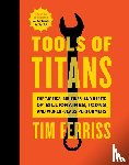 Ferriss, Timothy - Tools Of Titans