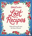 Crocker, Betty - Betty Crocker Lost Recipes