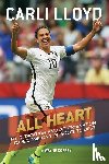 Lloyd Carli Lloyd, Coffey Wayne Coffey - All Heart