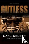 Deuker, Carl - Gutless