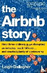 Gallagher, Leigh - The Airbnb Story