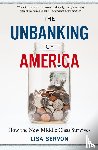 Servon, Lisa - The Unbanking of America