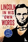 Meltzer Milton Meltzer, Alcorn Stephen Alcorn - Lincoln in His Own Words