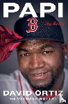 Ortiz David Ortiz, Holley Michael Holley - Papi