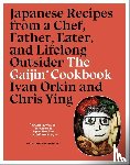 Orkin, Ivan, Ying, Chris - The Gaijin Cookbook