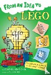 Sichol, Lowey Bundy - From an Idea to Lego