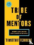 Ferriss Timothy Ferriss - Tribe of Mentors