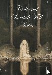 Ulwencreutz, ed. Lars - Collected Swedish Folk Tales