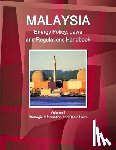 IBP, Inc - Malaysia Energy Policy, Laws and Regulations Handbook Volume 1 Strategic Information and Basic Laws
