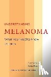 Robins, MD, Perez, MD - Understanding Melanoma