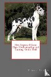 Stead, Vince - New Improved Great Dane Understanding and Training Guide Book