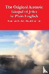 Bauscher, Rev. David - The Original Aramaic Gospel of John in Plain English