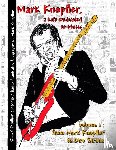 Thuillier, Franck - Mark Knopfler - A Life Dedicated to Music - Vol 1 from Mark Knopfler to Dire Straits