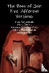 Bible, King James, Rheims, Douay, Bible, American Standard, Basic English, Bible in - The Book of Job: Five Different Versions