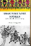 Griggs, William C - Shan Folk Lore Stories from the Hill and Water Country