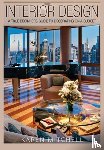 Mitchell, Karen - Interior Design: A True Beginners Guide to Decorating on a Budget
