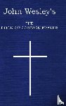 Wesley, John - John Wesley's The Book of Common Prayer