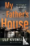 Kvensler, Ulf - My Father's House