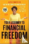 Souffrant, Jamila - Your Journey to Financial Freedom
