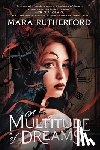 Rutherford, Mara - A Multitude of Dreams