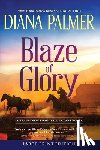 Palmer, Diana - Blaze of Glory