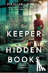 Martin, Madeline - The Keeper of Hidden Books